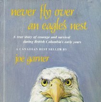 Never Fly Over an Eagle's Nest